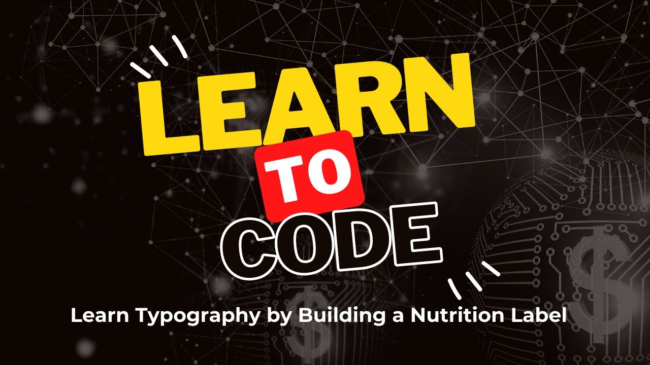 Learn Typography By Building A Nutrition Label, FreeCodeCamp Free 2023 ...